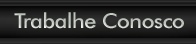 Trabalhe Conosco